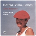 Villa-Lobos:Piano Works:Alma Brasileira/etc:Gisela Herb