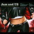 Jazz and U2