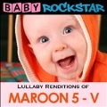 Lullaby Renditions of Maroon 5: V