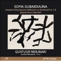Sofia Gubaidulina: Complete String Quartets, Reflections on the Theme B-A-C-H, Quintet, Trio, Freue Dich!