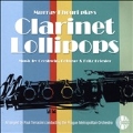 Clarinet Lollipops - Music by Gershwin, Debussy, F.Kreisler, etc