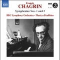 Francis Chagrin: Symphonies No.1 and No.2