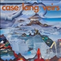 Case/Lang/Veirs