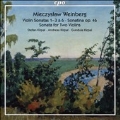 M.Weinberg: Violin Sonatas No.1-No.3 & No.6, Sonatina Op.46, etc