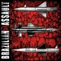 Brazilian Assault