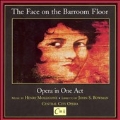 Mollicone: The Face on the Barroom Floor /Central City Opera