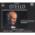 Verdi : Otello / Vinay, Nelli, Toscanini, NBC SO
