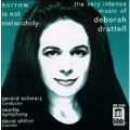 Sorrow is not Melancholy - The Music of Drattell / Schwarz