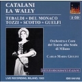 Catalani : Wally / Tebaldi , Giulini & Coro E Orchestra del Teatro alla Scala
