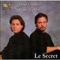 Le Secret / Gino Quilico, Alain Lefevre