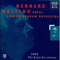 Bernard Haitink Live - The Radio Recordings