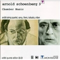 Schoenberg: Chamber Music Vol 3 / Arditti Quartet, Litwin, et al