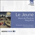 C.Le Jeune: Missa Ad Placitum, Magnificat