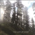 The Gift of Light/The Promise of Darkness