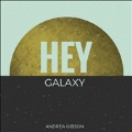 Hey Galaxy
