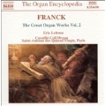 Franck: The Great Organ Works, Volume 2