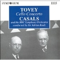 Tovey: Cello Concerto / Pablo Casals, Adrian Boult