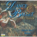 GREAT DANCE & BALLET CLASSICS