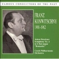 BRUCKNER:SYMPHONY NO.4 (1952):FRANZ KONWITSCHNY(cond)/CZECH PO