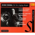 John Forsell - The Last Singing Despot