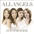 Into Paradise / All Angels