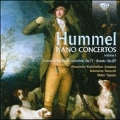 Hummel: Piano Concertos Vol.1