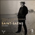 Saint-Saens: Melodies
