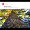 The Glory Tree - Chamber Works by Cheryl Frances-Hoad