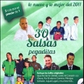 30 Salsas Pegaditas : Lo Nuevo Y Lo Mejor 2011