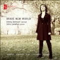 Brave New World - Works for Clarinet