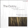 The Outcry - Works by Prokofiev and Shostakovich