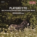 Platero y yo - Music for Guitar by Castelnuovo-Tedesco, Moreno Torroba, Mersson
