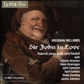 Vaughan Williams: Sir John in Love