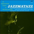 Jazzmatazz Volume 1