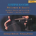 Haydn: Philemon und Baucis oder Jupiters Reise auf Erde Hob.XXIXa-1 / Wolfgang Brunner, Salzburger Hofmusik, etc