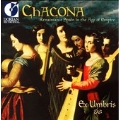 Chacona - Renaissance Spain in the Age of Empire / Ex Umbris