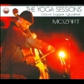 The Yoga Sessions : Mozart