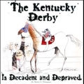 Hunter S. Thompson's The Kentucky Derby is Decadent and Depraved