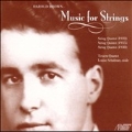 Harold Brown: Music for Strings - String Quartet No.1, String Quintet, String Quartet