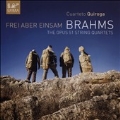 Frei Aber Einsam - Brahms: String Quartets Op.51,etc
