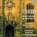 Stanford: Anthems & Motets.