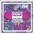 Fight the Fight