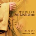 Music For Zen Meditation