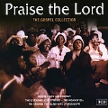 Praise The Lord (The Gospel Collection)