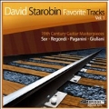 Favorite Tracks Vol.1 -19th Century Guitar Masterpieces: Sor, Regondi, Paganini, etc (1979-94) / David Starobin(g)