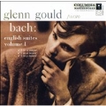 Glenn Gould Anniversary Edition - Bach: English Suites Vol 1<限定盤>