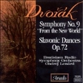 Dvorak: Symphony no 9, Slavonic Dances / Len rd, et al