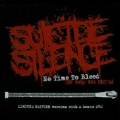 No Time To Bleed : The Body Bag Edition [CD+DVD]