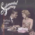 Sentimental Journey: Pop Vocal... Vol. 3