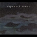 Rhythm & Sound [Digipak]